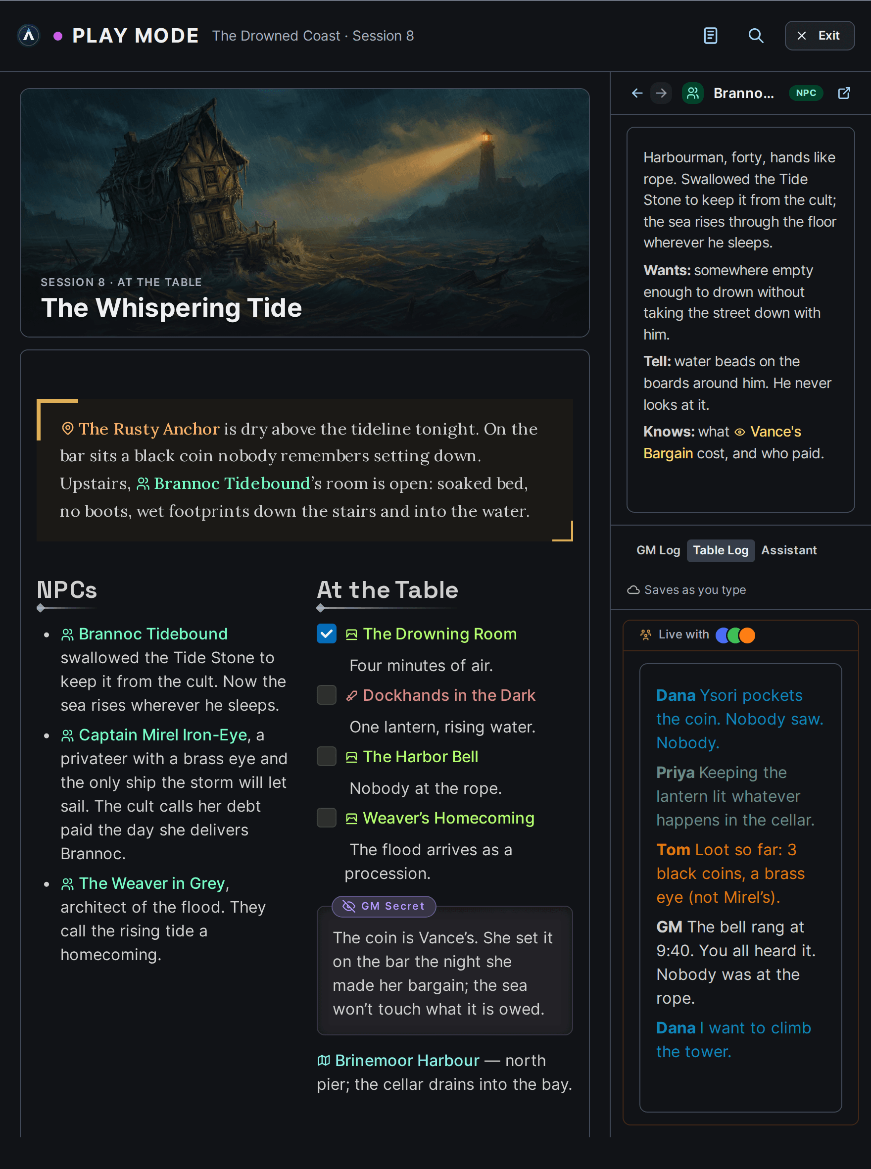 The same session in Play Mode: the prep beside a reference pane and a live table log with per-player entries