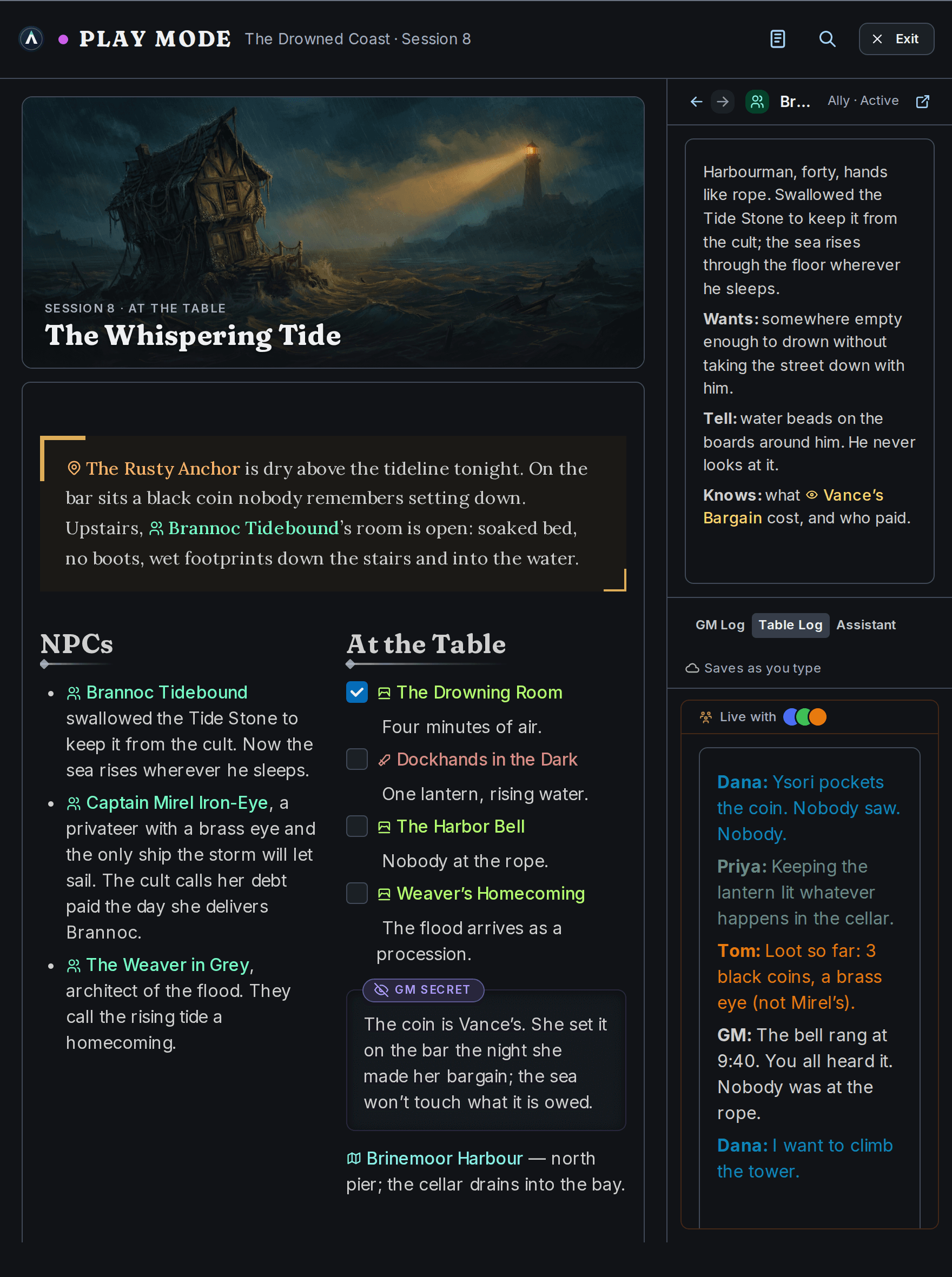 The same session in Play Mode: the prep beside a reference pane and a live table log with per-player entries